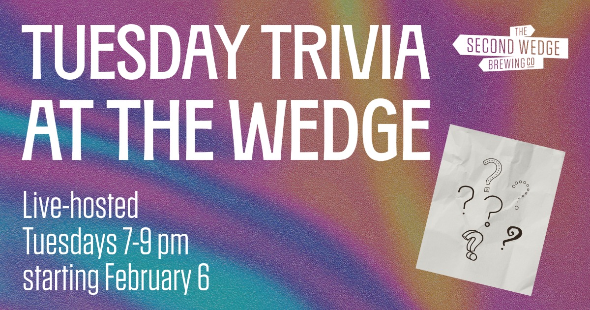 Trivia at the Second Wedge